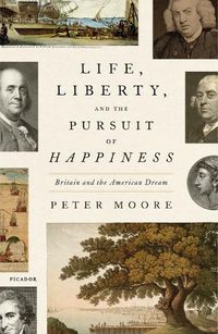 Cover image for Life, Liberty, and the Pursuit of Happiness