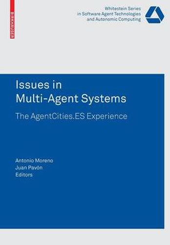 Cover image for Issues in Multi-Agent Systems: The AgentCities.ES Experience