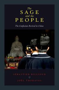 Cover image for The Sage and the People: The Confucian Revival in China