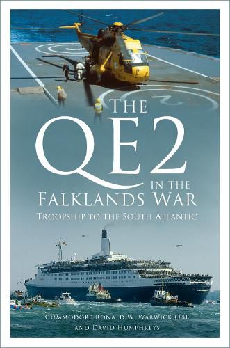 Cover image for The QE2 in the Falklands War