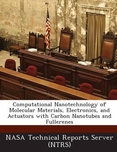Cover image for Computational Nanotechnology of Molecular Materials, Electronics, and Actuators with Carbon Nanotubes and Fullerenes