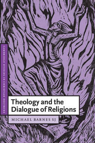 Cover image for Theology and the Dialogue of Religions