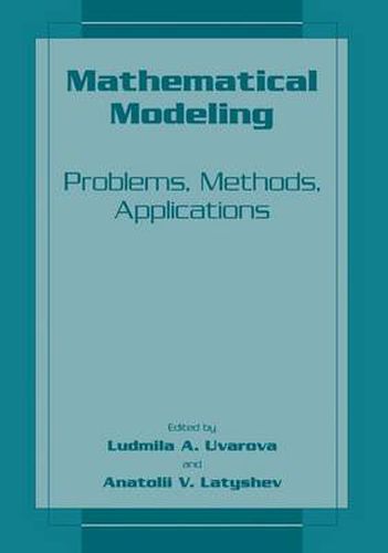 Cover image for Mathematical Modeling: Problems, Methods, Applications