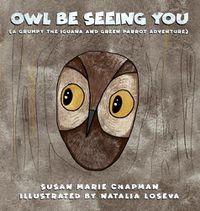 Cover image for Owl Be Seeing You