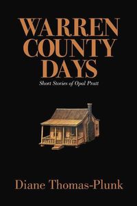 Cover image for Warren County Days: Short Stories of Opal Pratt