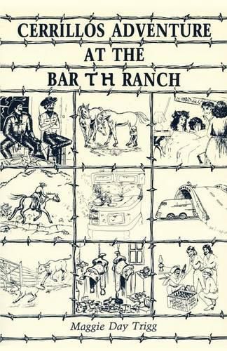 Cover image for Cerrillos Adventure: At the Bar T H Ranch