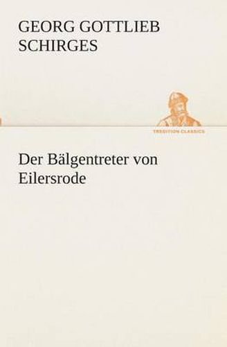 Cover image for Der Balgentreter von Eilersrode