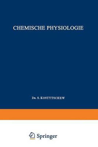 Cover image for Lehrbuch Der Pflanzenphysiologie: Erster Band: Chemische Physiologie