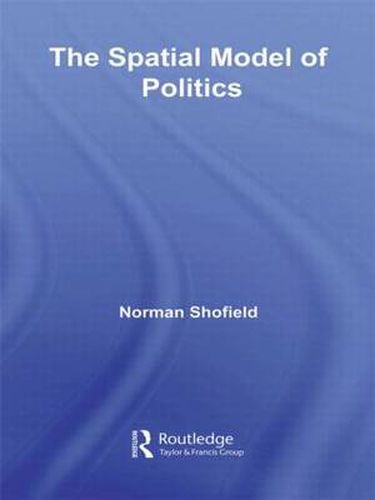 Cover image for The Spatial Model of Politics