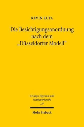 Cover image for Die Besichtigungsanordnung nach dem  Dusseldorfer Modell: Zur Rechtmassigkeit des Dusseldorfer Besichtigungsverfahrens de lege lata