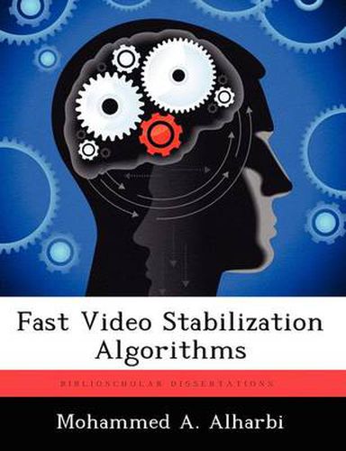 Cover image for Fast Video Stabilization Algorithms