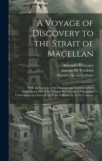 Cover image for A Voyage of Discovery to the Strait of Magellan