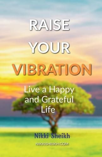 Cover image for Raise Your Vibration