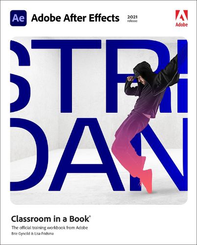 Cover image for Adobe After Effects Classroom in a Book (2021 release)