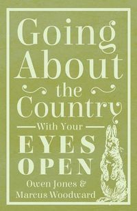 Cover image for Going About The Country - With Your Eyes Open