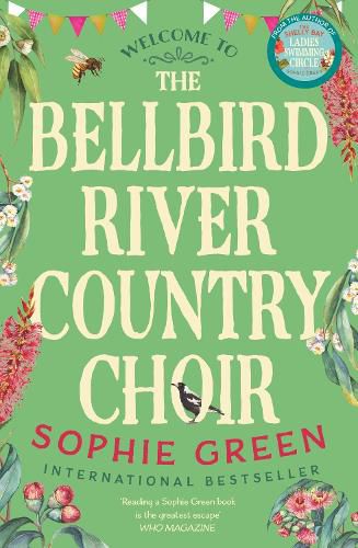 The Bellbird River Country Choir: A heartwarming story about new friends and new starts from the international bestseller