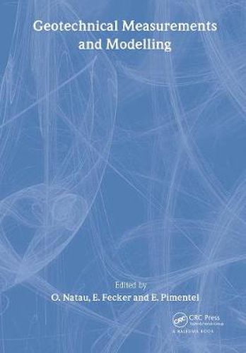 Cover image for Geotechnical Measurements and Modelling: Proceedings of the 8th International Symposium, Karlsruhe, Germany, 23-26 September, 2003