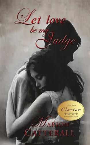Cover image for Let Love Be My Judge