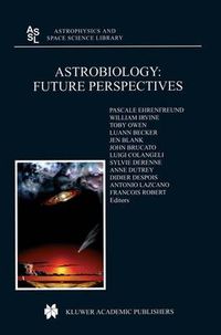 Cover image for Astrobiology: Future Perspectives