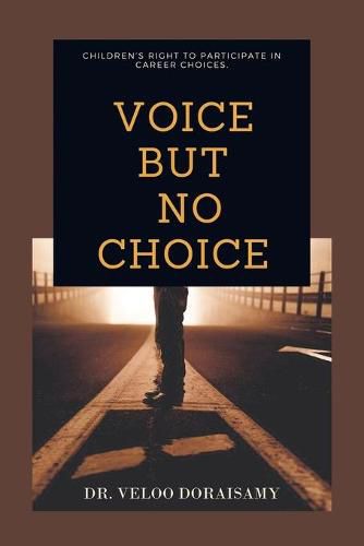 Cover image for Voice, but No Choice