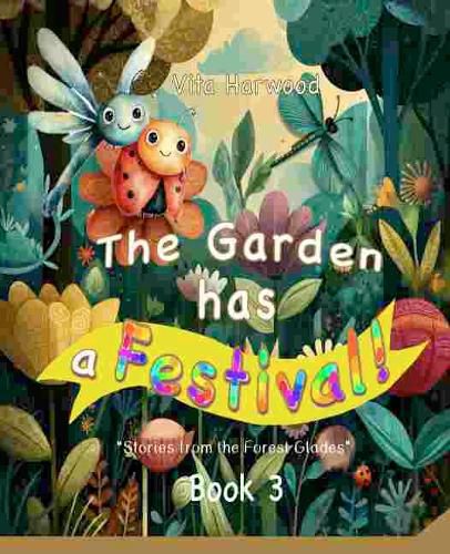 Cover image for The Garden Has a Festival