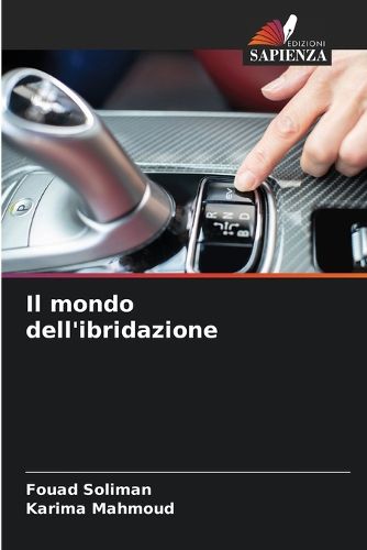 Cover image for Il mondo dell'ibridazione
