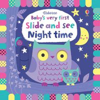Cover image for Baby's Very First Slide and See Night time