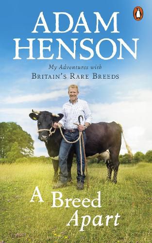 Cover image for A Breed Apart: My Adventures with Britain's Rare Breeds