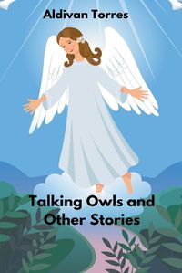 Cover image for Talking Owls and Other Stories