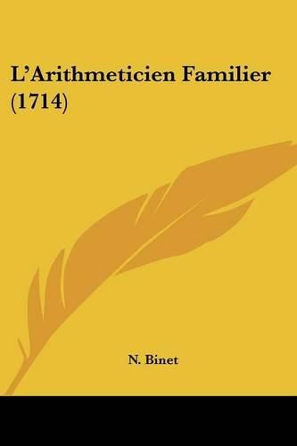 Cover image for L'Arithmeticien Familier (1714)