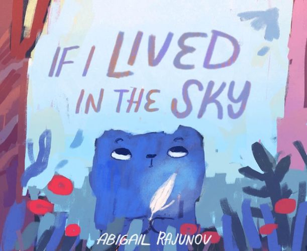 Cover image for If I Lived in the Sky
