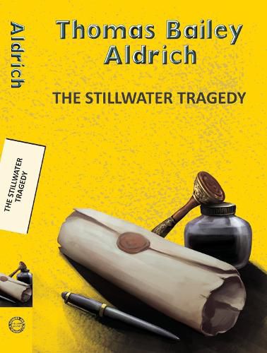 Cover image for The Stillwater Tragedy