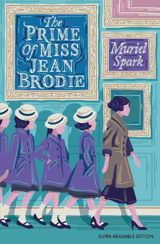 Cover image for The Prime of Miss Jean Brodie (Dyslexia-friendly edition)