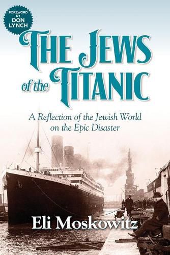 Cover image for The Jews of the Titanic