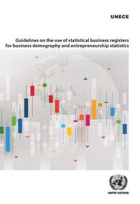 Cover image for Guidelines on the use of statistical business registers for business demography and entrepreneurship statistics