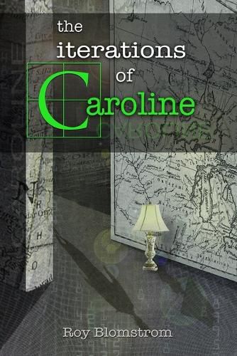 Cover image for The Iterations of Caroline