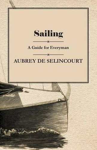 Cover image for Sailing - A Guide for Everyman