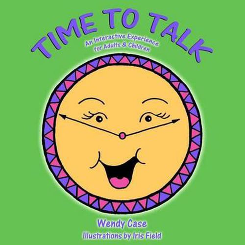 Cover image for Time to Talk: An Interactive Experience for Adults & Children