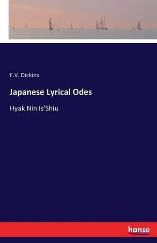 Cover image for Japanese Lyrical Odes: Hyak Nin Is'Shiu