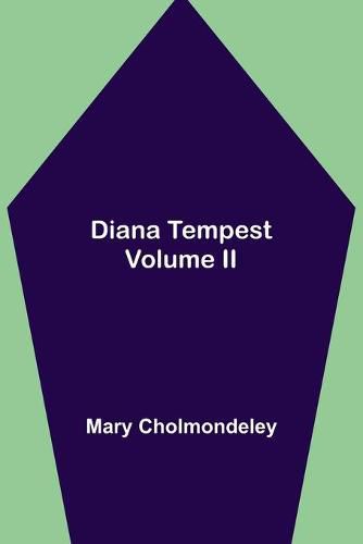 Diana Tempest, Volume II