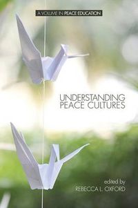 Cover image for Understanding Peace Cultures
