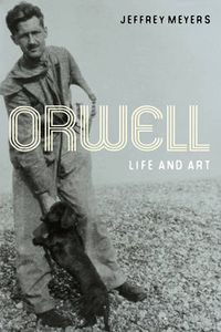 Cover image for Orwell: Life and Art