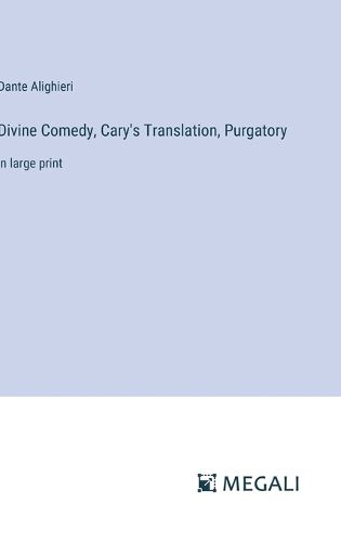 Divine Comedy, Cary's Translation, Purgatory