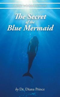 Cover image for The Secret of the Blue Mermaid