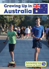 Cover image for Growing Up in Australia