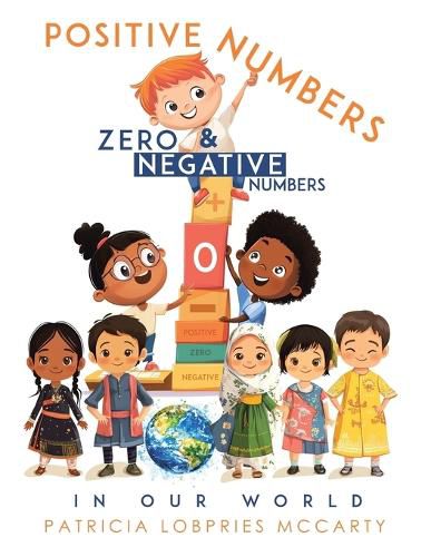 Cover image for Positive Numbers, Zero & Negative Numbers In Our World