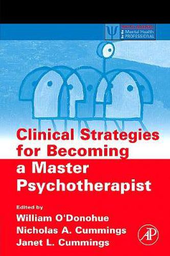 Cover image for Clinical Strategies for Becoming a Master Psychotherapist