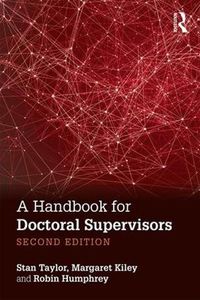 Cover image for A Handbook for Doctoral Supervisors