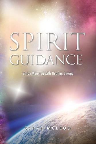 Cover image for Spirit Guidance: Vision Weaving with Healing Energy