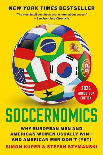 Cover image for Soccernomics (2026 World Cup Edition)